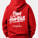 Mikina s kapucňou vo voľnom strihu s potlačou „Stay Humble“