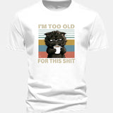 T-shirt z bavlny s pravidelným strihom, s potlačou čierneho mačka „I'm Too Old For This Shit“ ensinamartingale