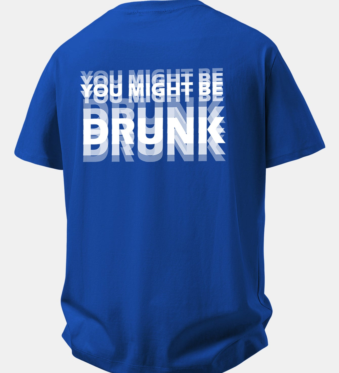 Tričko z bavlny s voľným strihom a potlačou na chrbte „You Might Be Drunk“