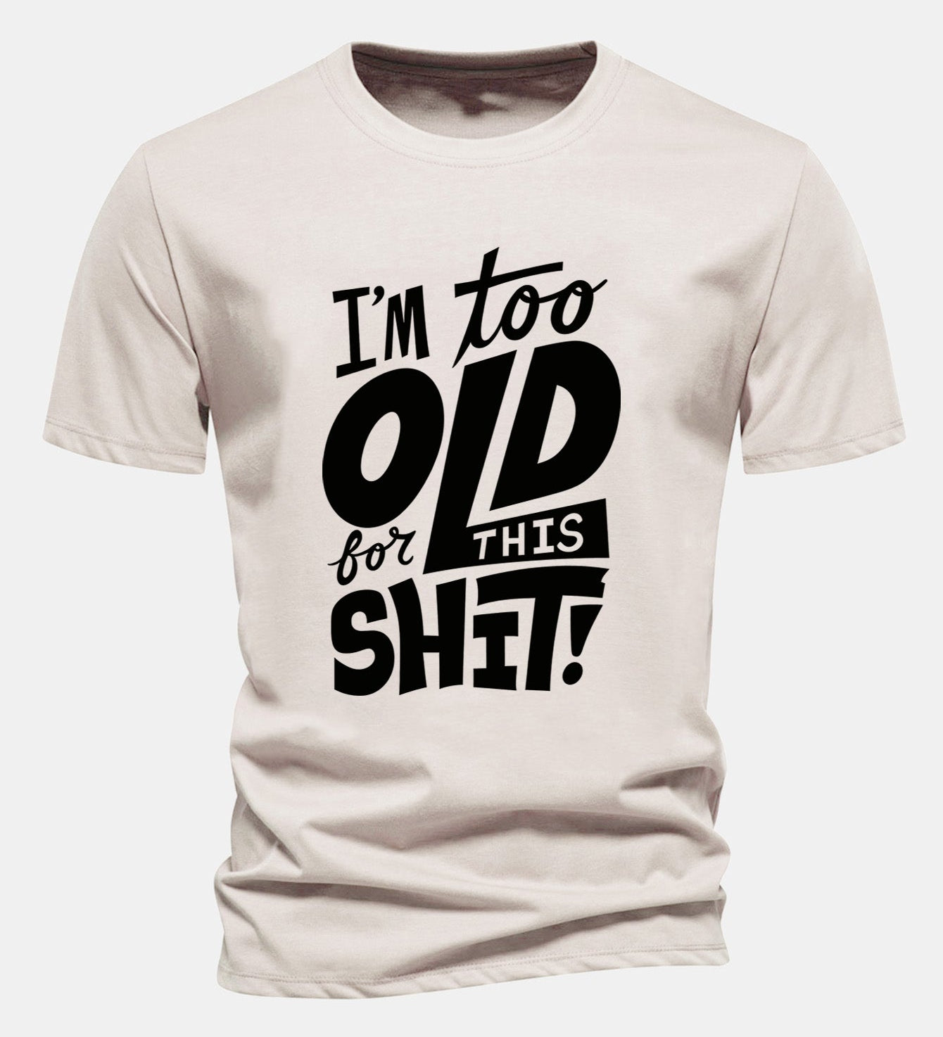 Bavlnené tričko s potlačou "Regular Fit I'm Too Old For This Shit"