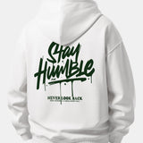 Mikina s kapucňou vo voľnom strihu s potlačou „Stay Humble“