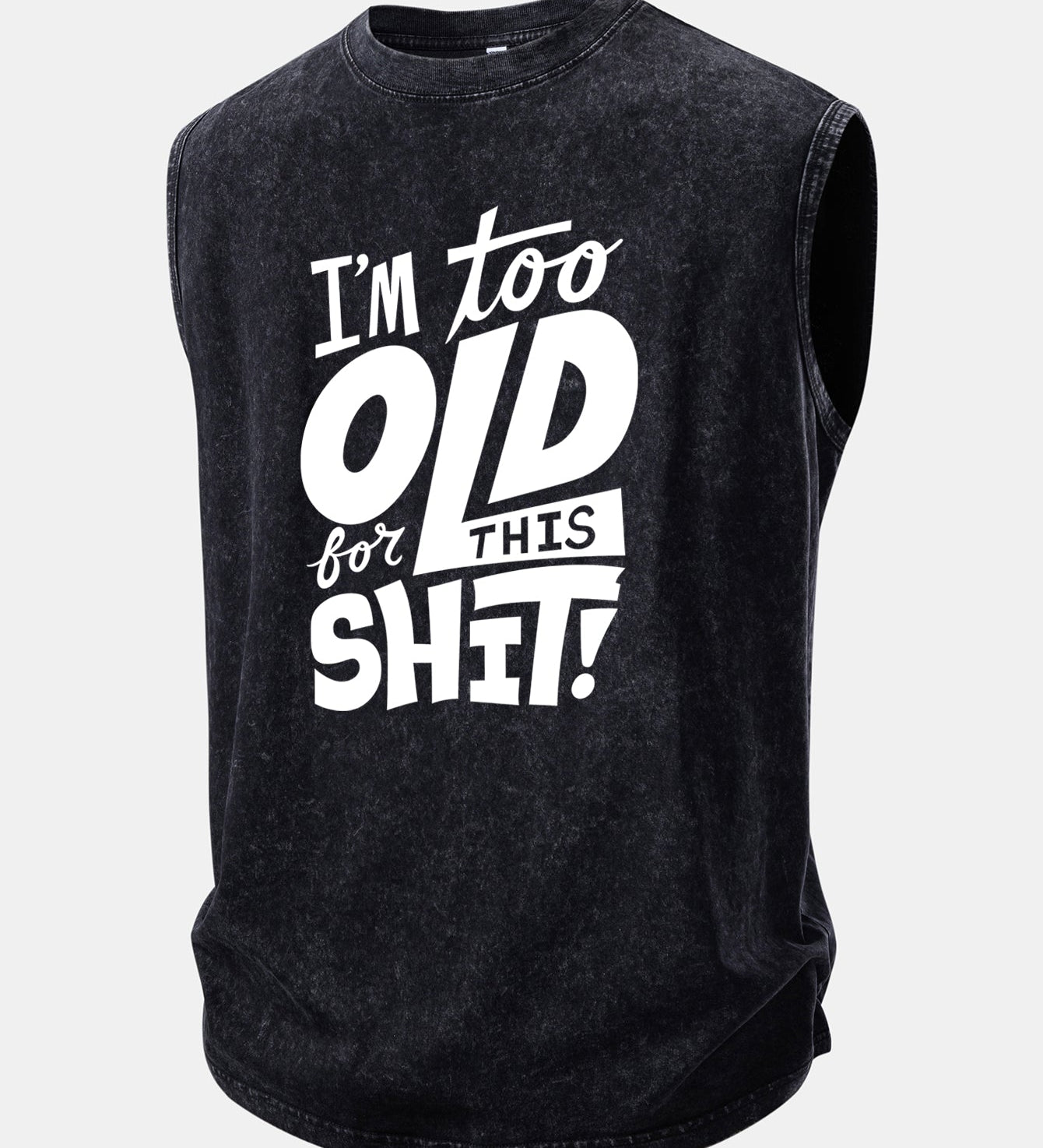 Nádržková blúzka s potlačou „I'm Too Old For This Shit“, umývaný efekt a opotrebovaný vzhľad