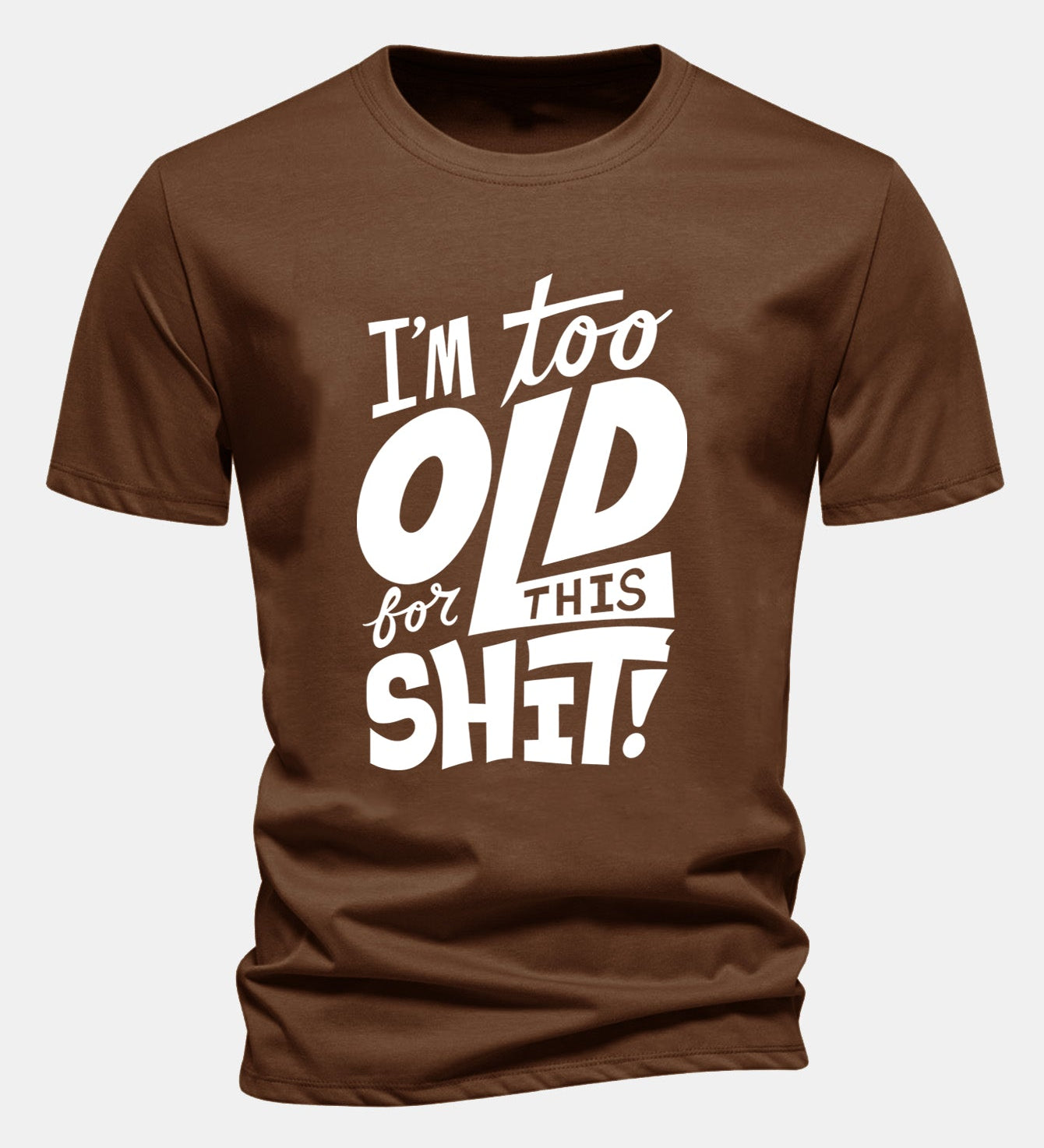 Bavlnené tričko s potlačou "Regular Fit I'm Too Old For This Shit"