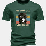 T-shirt z bavlny s pravidelným strihom, s potlačou čierneho mačka „I'm Too Old For This Shit“ ensinamartingale