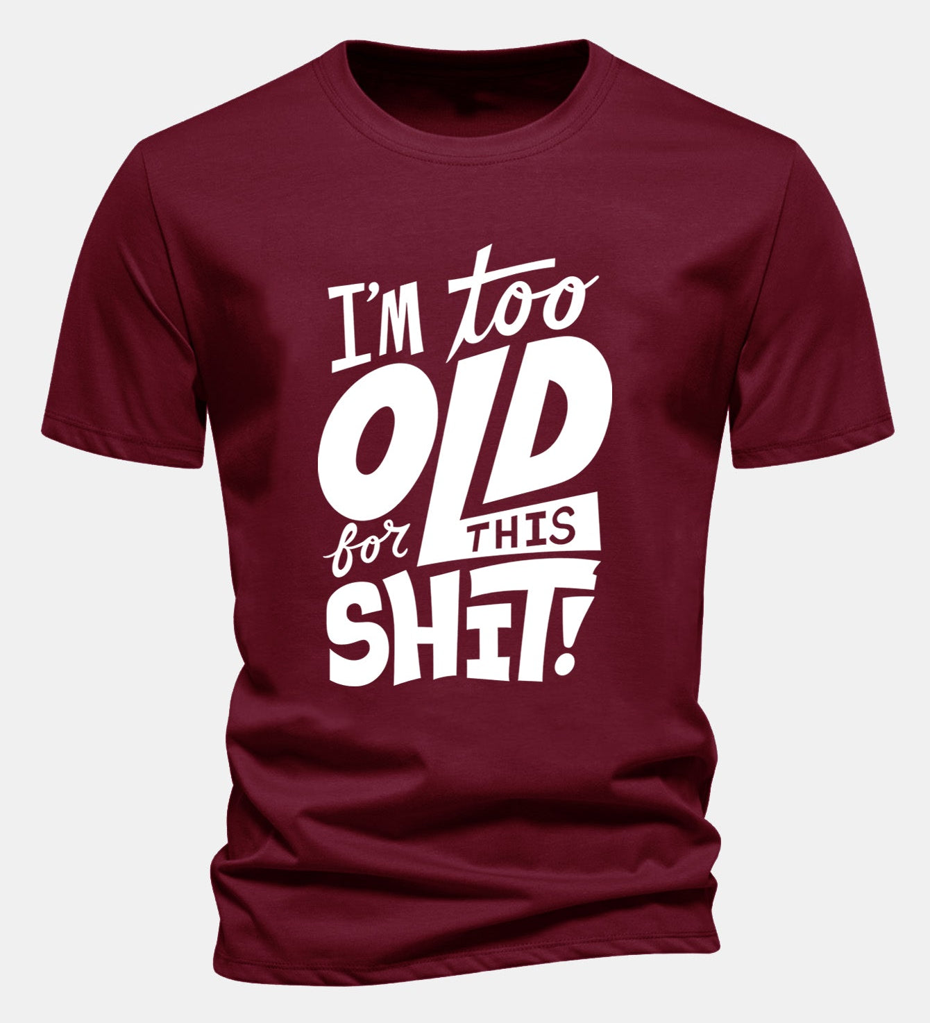 Bavlnené tričko s potlačou "Regular Fit I'm Too Old For This Shit"